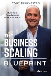 book The Business Scaling Blueprint: Building a Foundation to Grow Your Brand