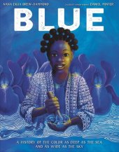 book Blue: A History of the Color as Deep as the Sea and as Wide as the Sky