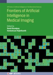 book Frontiers of Artificial Intelligence in Medical Imaging