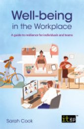 book Well-being in the workplace - A guide to resilience for individuals and teams