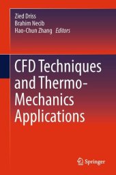 book CFD Techniques and Thermo-Mechanics Applications