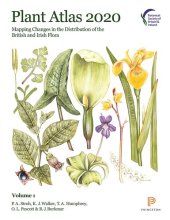 book Plant Atlas 2020: Mapping Changes in the Distribution of the British and Irish Flora