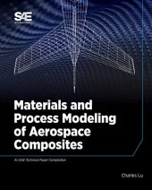 book Materials and Process Modeling of Aerospace Composites