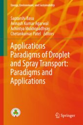 book Droplet and Spray Transport: Paradigms and Applications (Energy, Environment, and Sustainability)