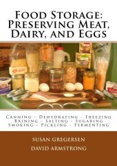 book Food Storage: Preserving Meat, Dairy, and Eggs