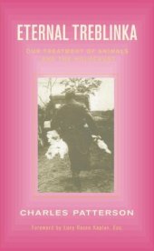 book Eternal Treblinka: Our Treatment of Animals and the Holocaust