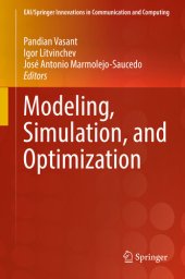 book Modeling, Simulation, and Optimization (EAI/Springer Innovations in Communication and Computing)