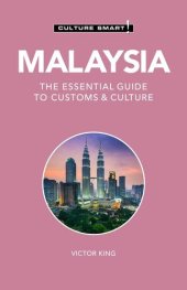 book Malaysia - Culture Smart!: The Essential Guide to Customs & Culture