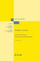 book Markov Chains: With Stationary Transition Probabilities (Grundlehren der mathematischen Wissenschaften, 104)