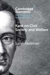 book Kant on Civil Society and Welfare (Elements in the Philosophy of Immanuel Kant)