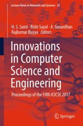 book Innovations in Computer Science and Engineering: Proceedings of the Fifth ICICSE 2017 (Lecture Notes in Networks and Systems Book 32)