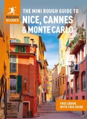 book The Mini Rough Guide to Nice, Cannes & Monte Carlo (Travel Guide with Free eBook) (Mini Rough Guides)