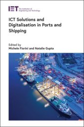 book ICT Solutions and Digitalisation in Ports and Shipping (Transportation)