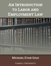 book Introduction to Labor and Employment Law, An