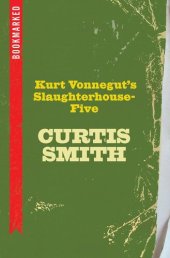 book Kurt Vonnegut's Slaughterhouse-Five: Bookmarked