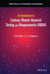 book An Introduction to Cochran-Mantel-Haenszel Testing and Nonparametric ANOVA (Wiley Series in Probability and Statistics)