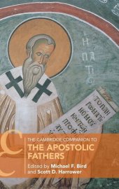 book The Cambridge Companion to the Apostolic Fathers (Cambridge Companions to Religion)