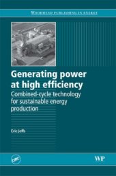 book Generating Power at High Efficiency: Combined Cycle Technology for Sustainable Energy Production