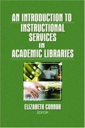 book An Introduction to Instructional Services in Academic Libraries