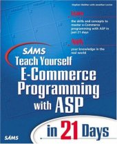 book Sams Teach Yourself E-Commerce Programming with ASP in 21 Days (Sams Teach Yourself)