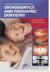 book Clinical Problem Solving in Orthodontics and Paediatric Dentistry