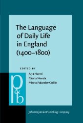 book The Language of Daily Life in England (1400–1800)