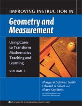 book Using Cases to Transform Mathematics Teaching And Learning: Improving Instruction in Geometry And Measurement