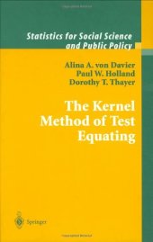 book The Kernel Method of Test Equating (Statistics for Social Science and Behavorial Sciences)