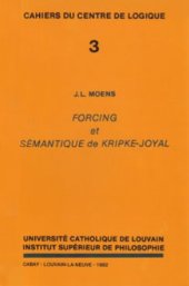 book Forcing et semantique de Kripke-Joyal (Cahiers du Centre de Logique)