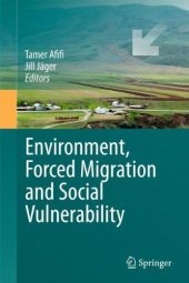 book Environment, Forced Migration and Social Vulnerability