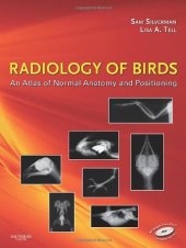 book Radiology of Birds: An Atlas of Normal Anatomy and Positioning