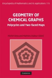 book Geometry of Chemical Graphs: Polycycles and Two-faced Maps (Encyclopedia of Mathematics and its Applications)
