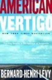 book American Vertigo: Traveling America in the Footsteps of Tocqueville