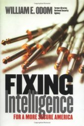 book Fixing Intelligence: For a More Secure America