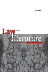 book Law and Literature: Possibilities and Perspectives