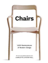 book Chairs: 1,000 Masterpieces of Modern Design, 1800 to the Present