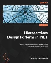 book Microservices Design Patterns in .NET: Making sense of microservices design and architecture using .NET Core