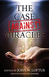 book The Case Against Miracles