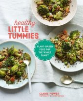 book Healthy Little Tummies: Plant-based food for the whole family