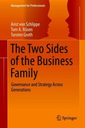 book The Two Sides of the Business Family: Governance and Strategy Across Generations (Management for Professionals)