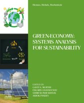 book Biomass, Biofuels, Biochemicals: Green-Economy: Systems Analysis for Sustainability