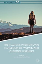 book The Palgrave International Handbook of Women and Outdoor Learning (Palgrave Studies in Gender and Education)