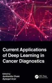 book Current Applications of Deep Learning in Cancer Diagnostics