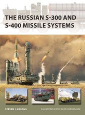 book The Russian S-300 and S-400 Missile Systems (New Vanguard, 315)