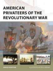 book American Privateers of the Revolutionary War (New Vanguard)