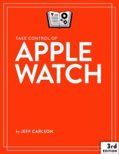 book Take Control of Apple Watch, 3rd Edition