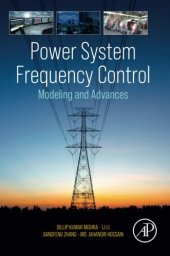 book Power System Frequency Control: Modeling and Advances