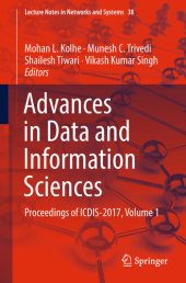 book Advances in Data and Information Sciences: Proceedings of ICDIS-2017, Volume 1 (Lecture Notes in Networks and Systems Book 38)