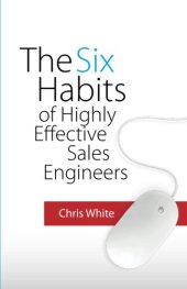 book The Six Habits of Highly Effective Sales Engineers