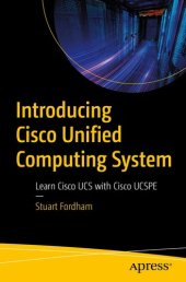 book Introducing Cisco Unified Computing System: Learn Cisco UCS with Cisco UCSPE